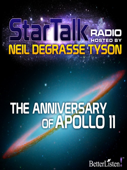 Title details for Star Talk Radio, Season 1 Episode 9 by Neil DeGrasse Tyson - Wait list